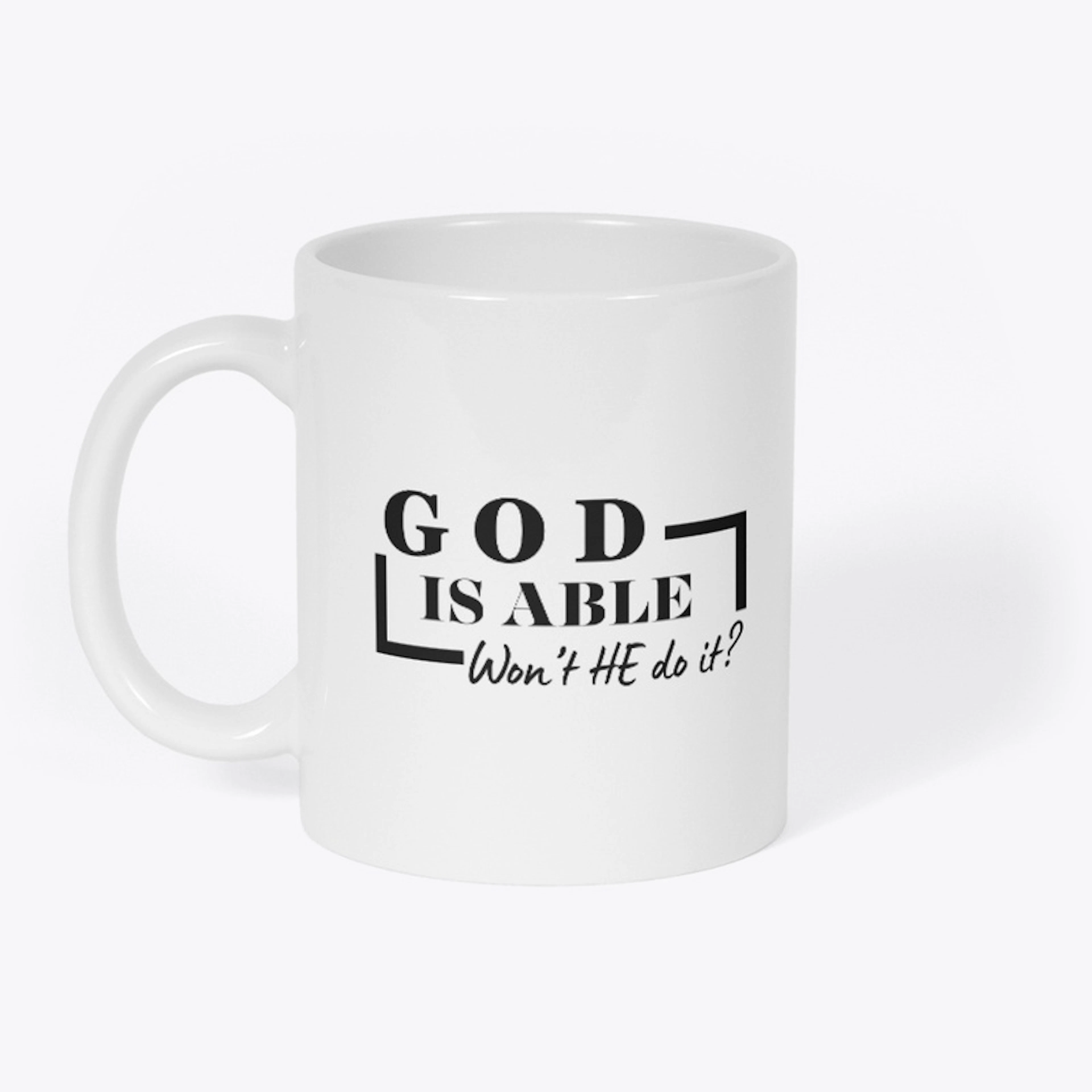 God is Able (Won't He do it?)