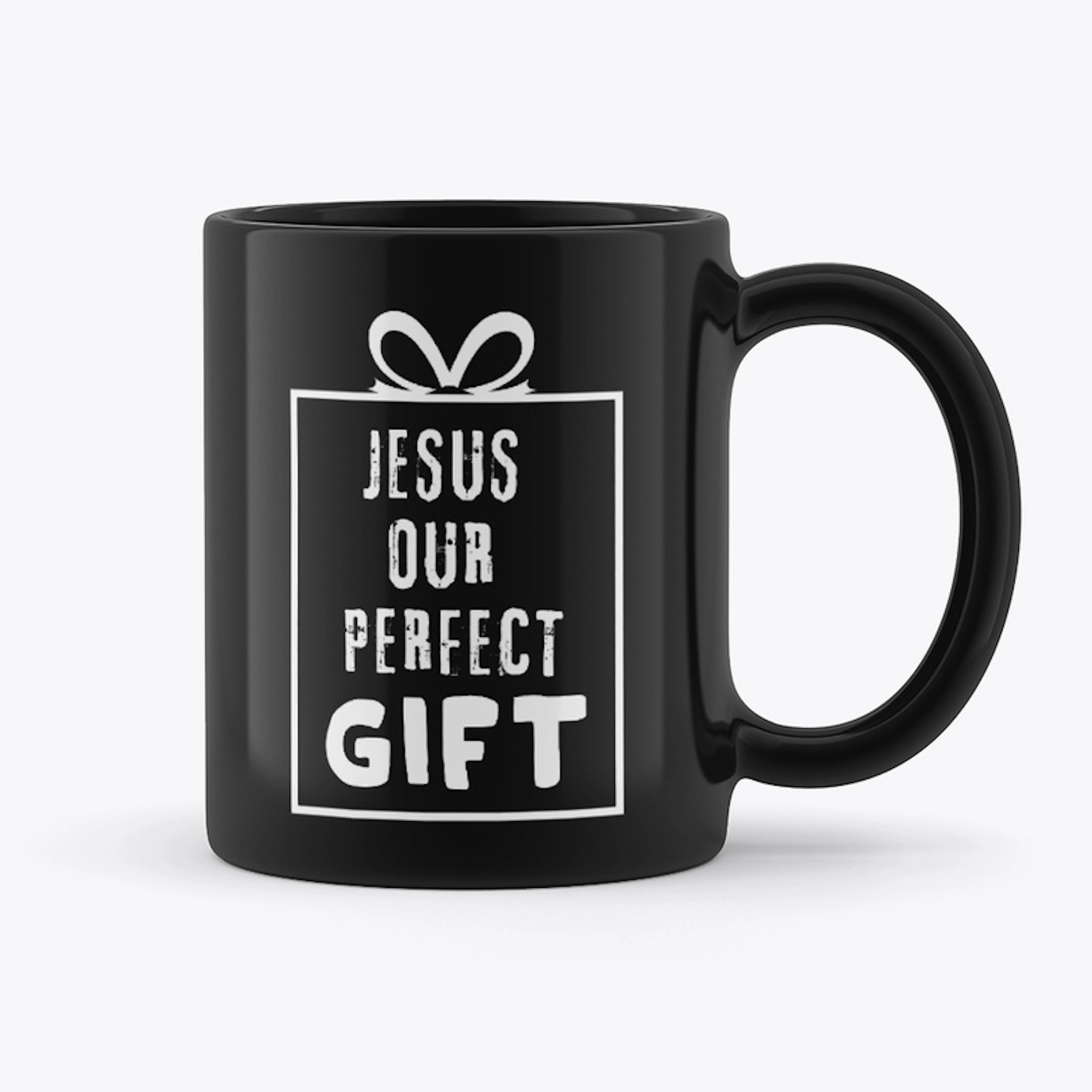 JESUS Our Perfect Gift